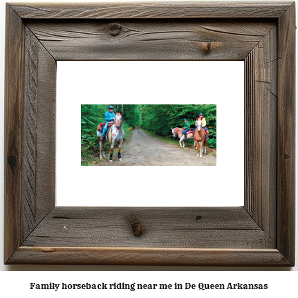 family horseback riding near me in De Queen, Arkansas